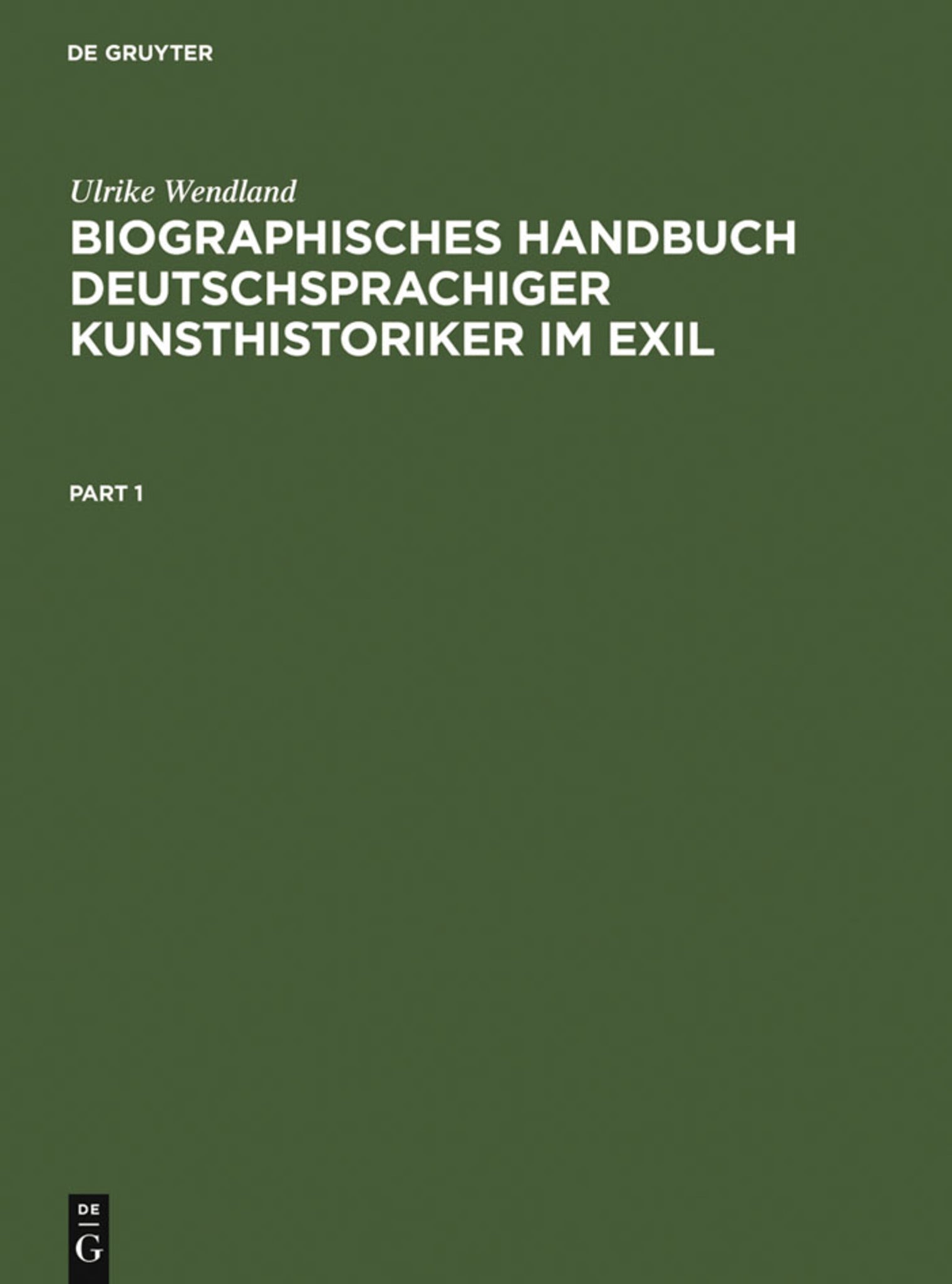Cover image for Biographisches Handbuch deutschsprachiger Kunsthistoriker im Exil ISBN 9783598113390