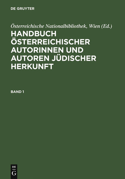 Cover image for Handbuch österreichischer Autorinnen und Autoren jüdischer Herkunft, isbn: 9783598115455