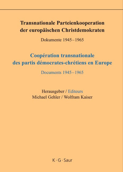 Transnationale Parteienkooperation der europäischen Christdemokraten