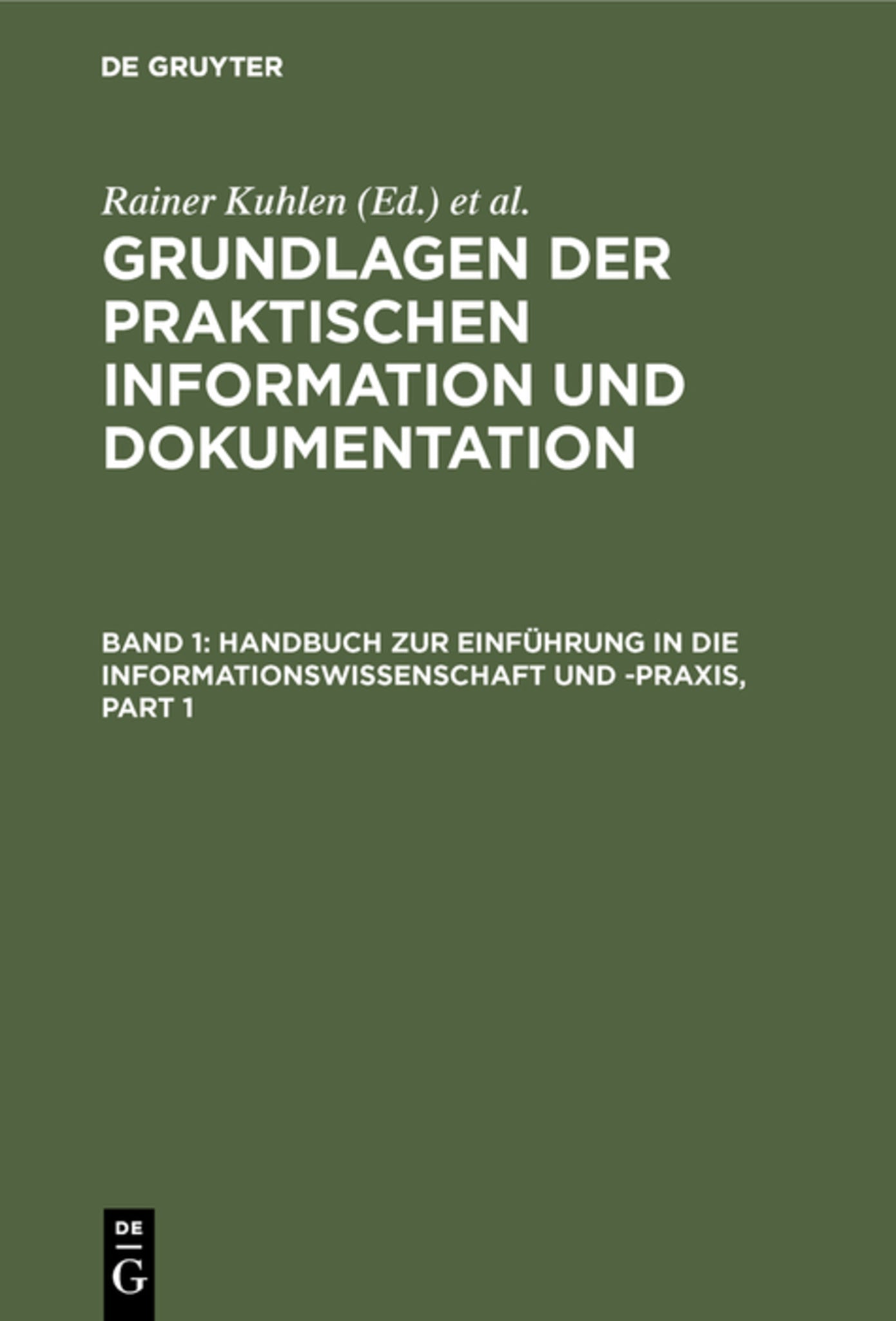Cover image for Grundlagen der praktischen Information und Dokumentation ISBN 9783598116759