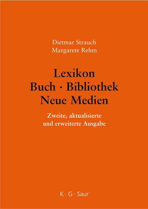 Cover image for Lexikon Buch - Bibliothek - Neue Medien, isbn: 9783598117572