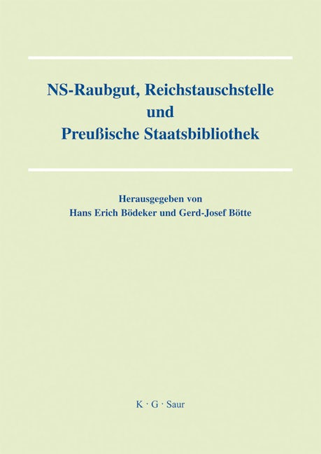 NS-Raubgut, Reichstauschstelle und Preussische Staatsbibliothek