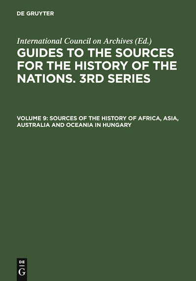 Sources of the History of Africa, Asia, Australia and Oceania in Hungary