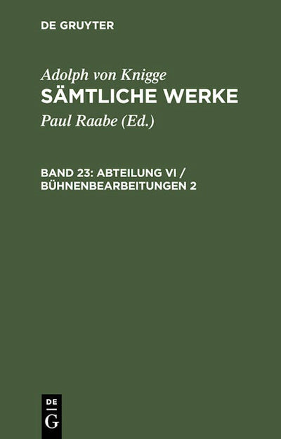 Abteilung VI / Bühnenbearbeitungen 2