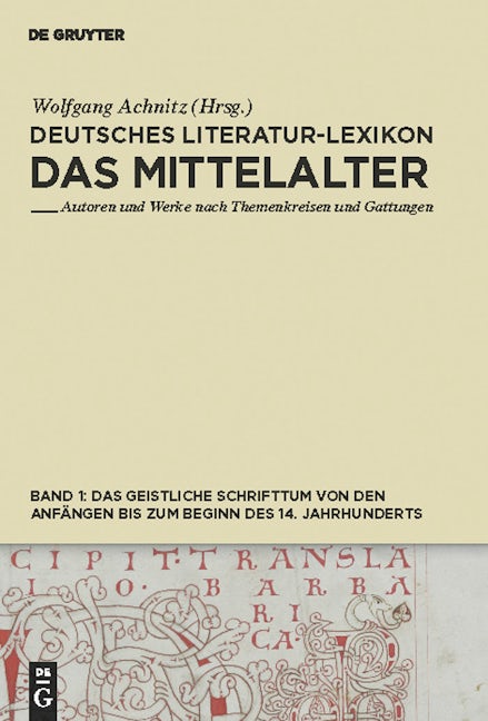 Das geistliche Schrifttum von den Anfängen bis zum Beginn des 14. Jahrhunderts