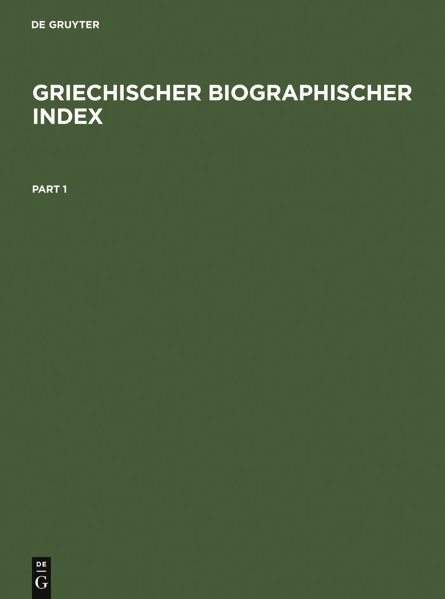 Cover image for Griechischer Biographischer Index ISBN 9783598342066