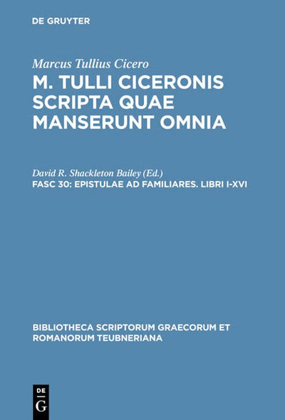 Epistulae ad familiares. Libri I-XVI