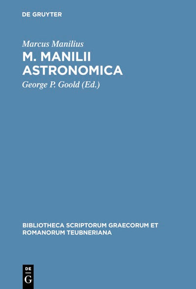 M. Manilii Astronomica