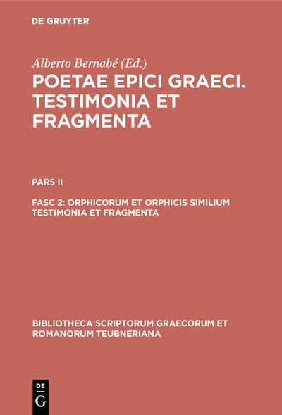 Cover image for Orphicorum et Orphicis similium testimonia et fragmenta, isbn: 9783598717086