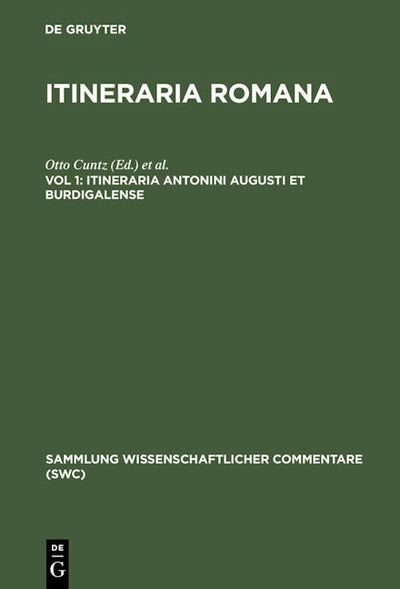 Itineraria Antonini Augusti et Burdigalense