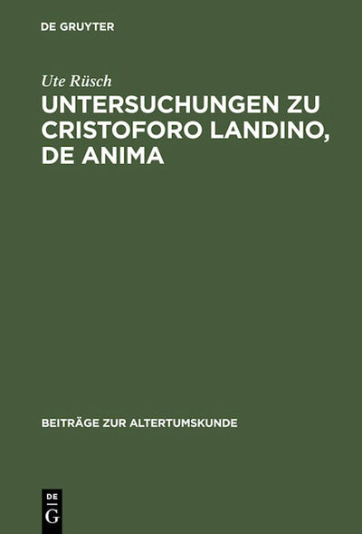 Untersuchungen zu Cristoforo Landino, De anima
