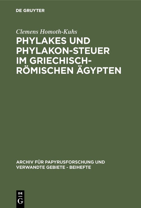 Cover image for Phylakes und Phylakon-Steuer im griechisch-römischen Ägypten, isbn: 9783598775925