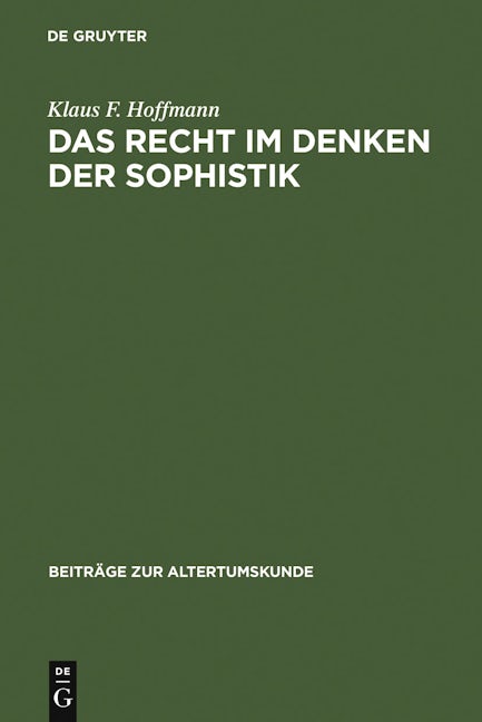Das Recht im Denken der Sophistik