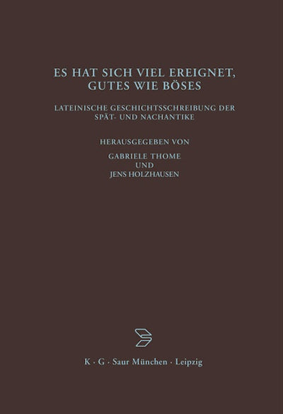 Es hat sich viel ereignet, Gutes wie Böses