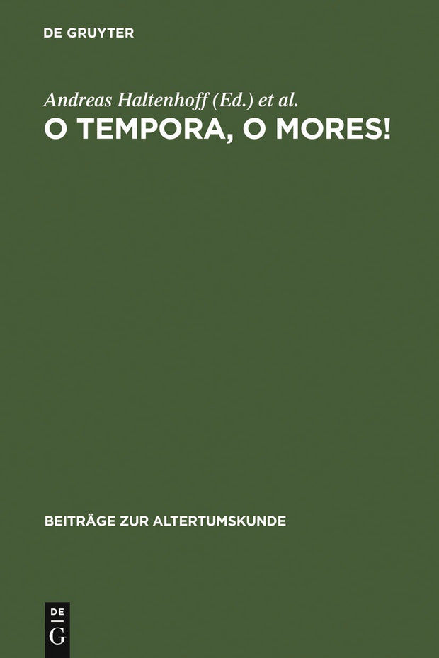 Cover image for O tempora, o mores!, isbn: 9783598777202
