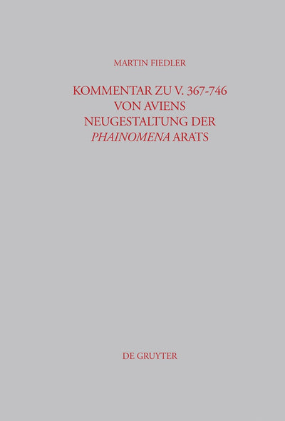 Cover image for Kommentar zu V. 367-746 von Aviens Neugestaltung der Phainomena Arats, isbn: 9783598778230