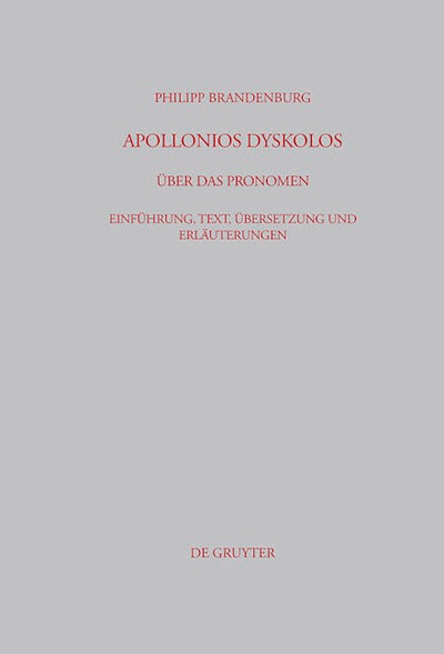 Apollonios Dyskolos. Über das Pronomen