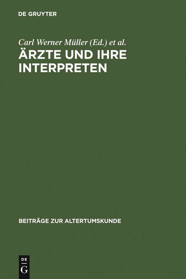 Cover image for Ärzte und ihre Interpreten, isbn: 9783598778506