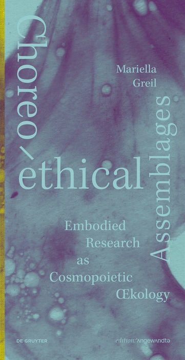 Cover image for Choreo-ethical Assemblages, isbn: 9783689240899
