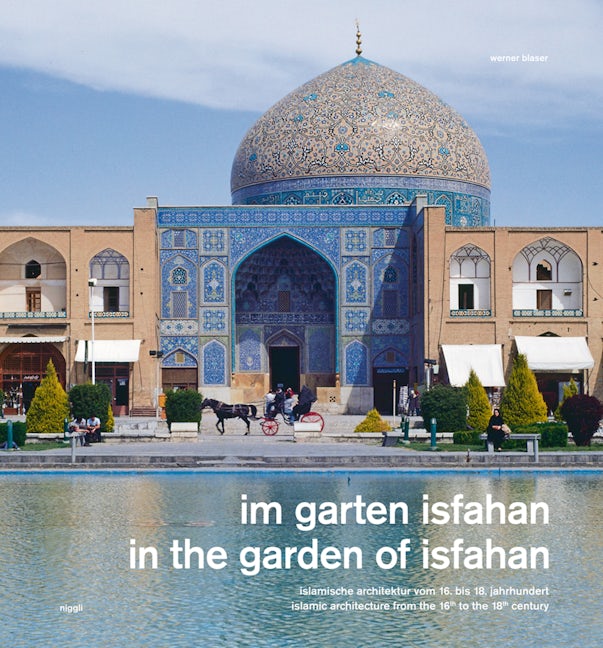Book cover image for In the Garden of Isfahan ISBN: 9783721206753
