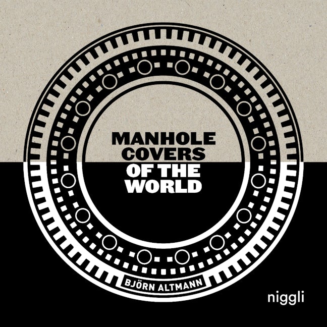 Book cover image for Manhole Covers of the World ISBN: 9783721210217