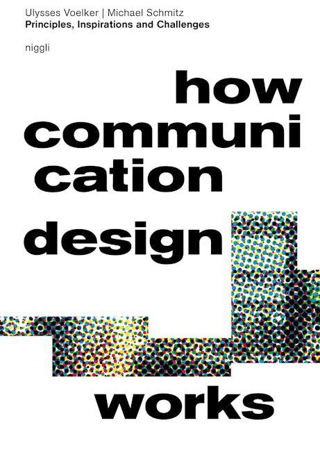 Book cover image for How Communication Design Works ISBN: 9783721210408