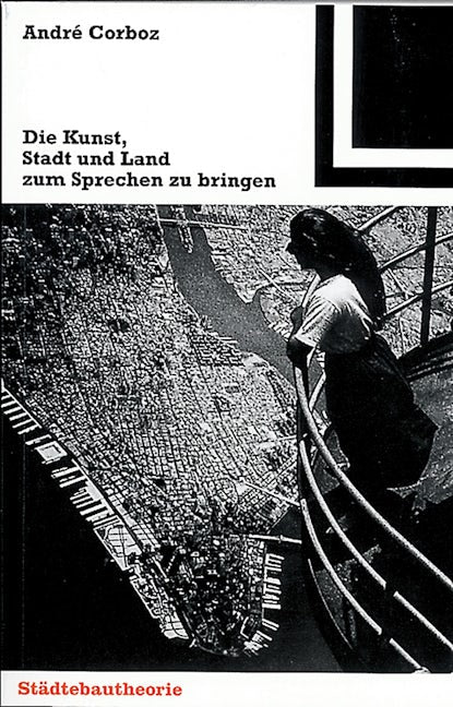 Book cover image for Die Kunst, Stadt und Land zum Sprechen zu bringen ISBN: 9783764363420