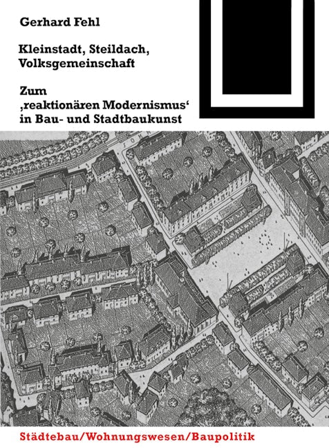 Book cover image for Kleinstadt, Steildach, Volksgemeinschaft ISBN: 9783764363772