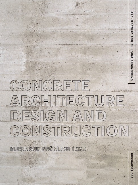 Book cover image for Concrete Architecture ISBN: 9783764368722