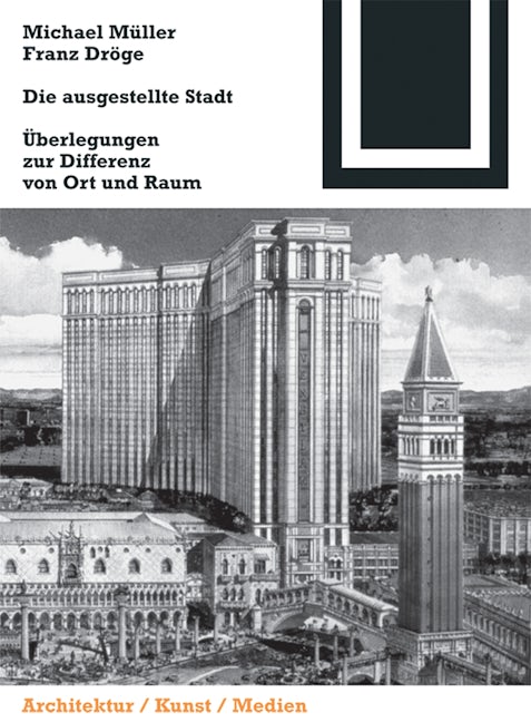 Book cover image for Die ausgestellte Stadt ISBN: 9783764371517