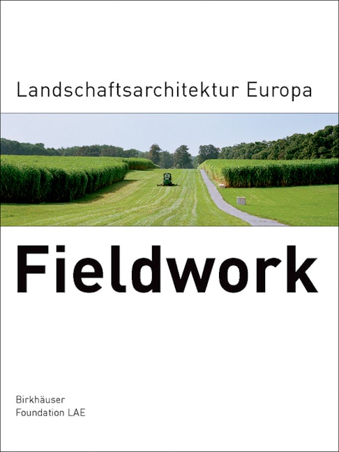 Book cover image for Fieldwork ISBN: 9783764375072