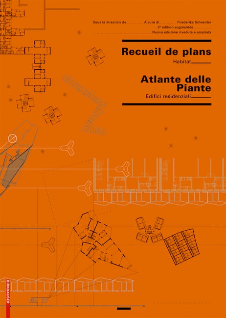 Book cover image for Recueil de plans d habitation / Atlante delle planimetrie residenziali ISBN: 9783764382353