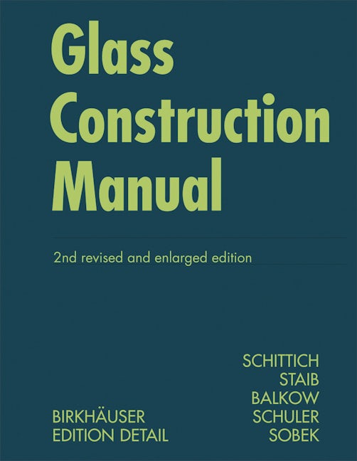 Book cover image for Glass Construction Manual ISBN: 9783764382902