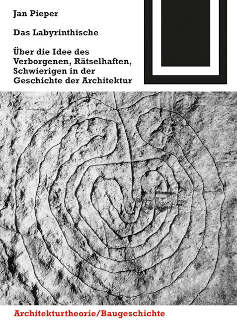 Book cover image for Das Labyrinthische ISBN: 9783764386276
