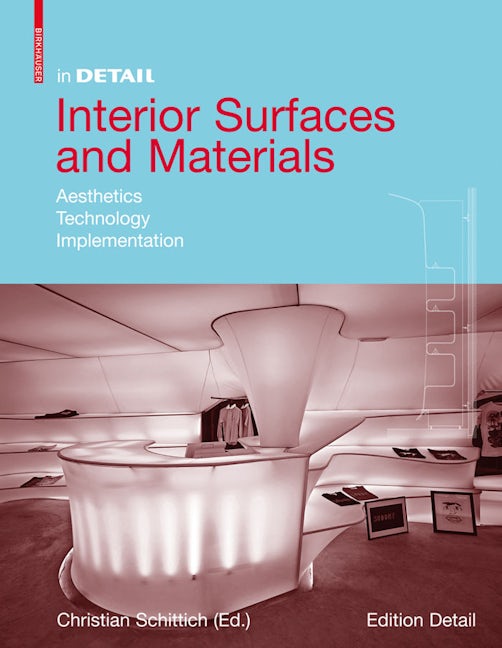 Book cover image for Interior Surfaces and Materials ISBN: 9783764388102