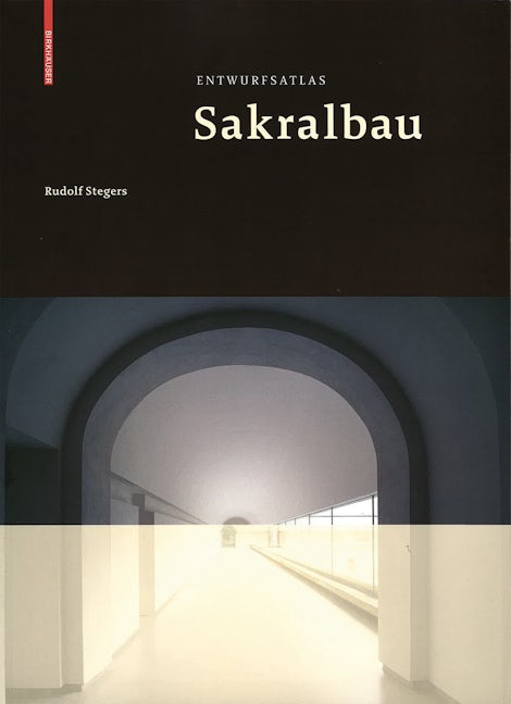 Book cover image for Entwurfsatlas Sakralbau ISBN: 9783764388188