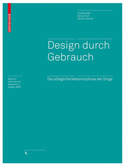 Design durch Gebrauch