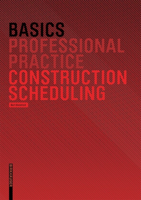 Basics Construction Scheduling