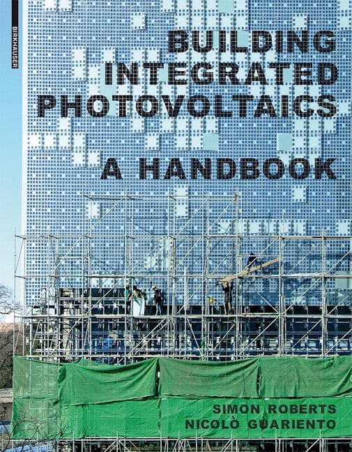 Book cover image for Building Integrated Photovoltaics ISBN: 9783764399481