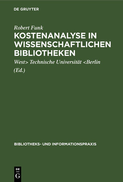 Kostenanalyse in wissenschaftlichen Bibliotheken