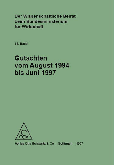 Der Wissenschaftliche Beirat beim Bundesministerium für Wirtschaft - Gutachten