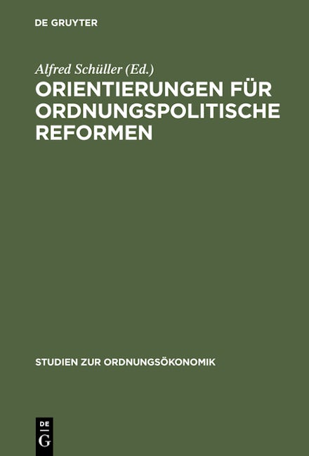 Orientierungen für ordnungspolitische Reformen