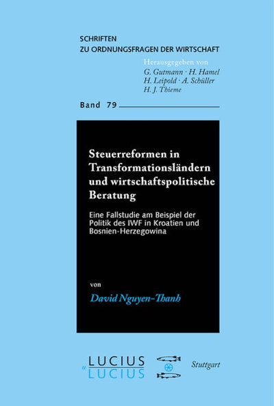 Steuerreformen in Transformationsländern und wirtschaftspolitische Beratung