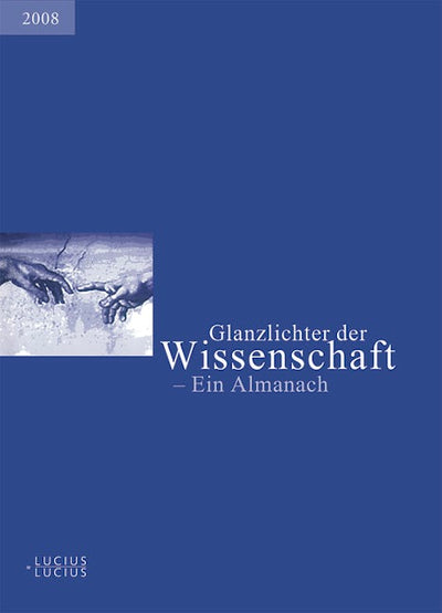 Glanzlichter der Wissenschaft 2008