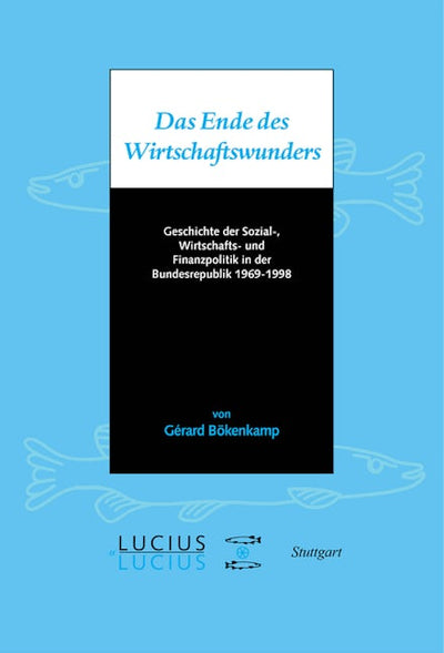 Das Ende des Wirtschaftswunders