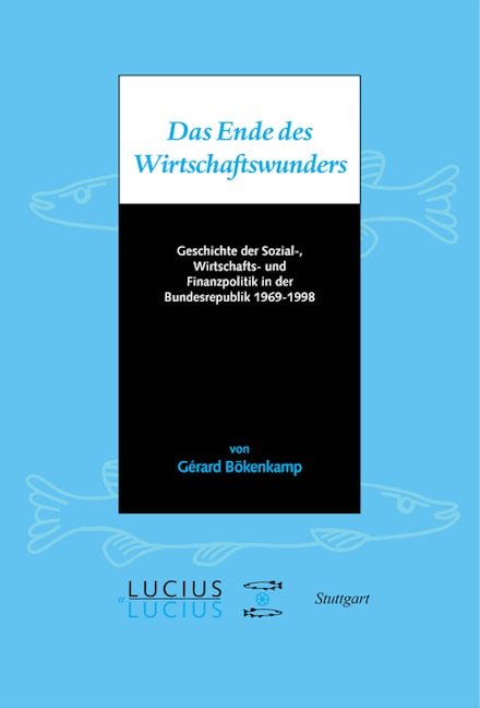 Das Ende des Wirtschaftswunders