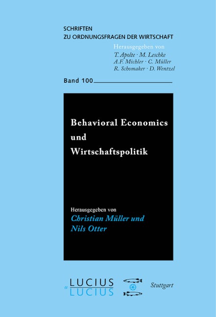 Behavioral Economics und Wirtschaftspolitik