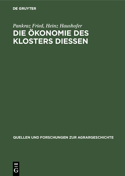 Die Ökonomie des Klosters Diessen