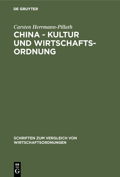 China - Kultur und Wirtschaftsordnung