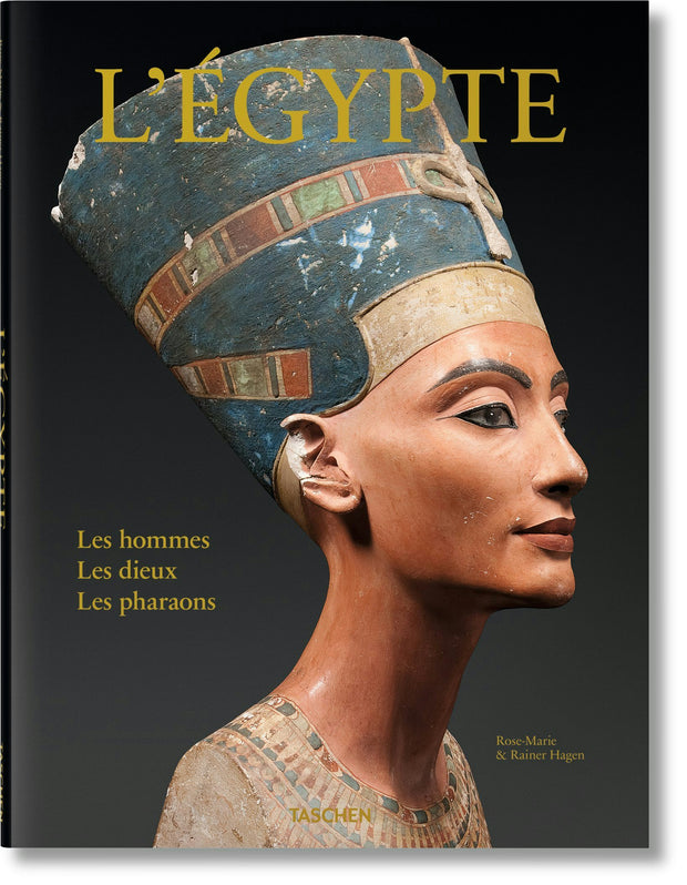 Cover image for L'Egypte. Les hommes, les dieux, les pharaons, isbn: 9783836520539